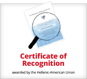 Certificate of Recognition: awarded by the Hellenic-American Union
